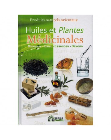 Huiles et plantes médicinales