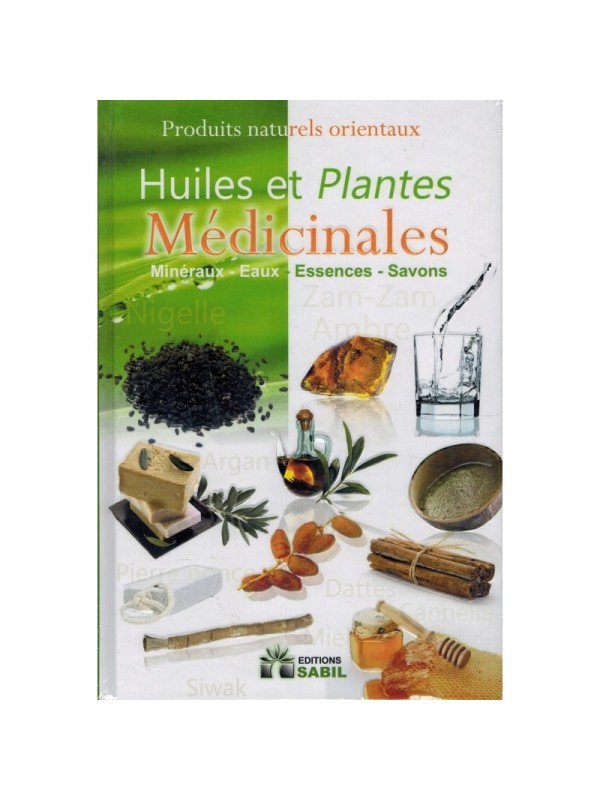 Huiles et plantes médicinales