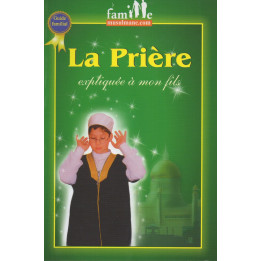 La prière expliquée à mon fils