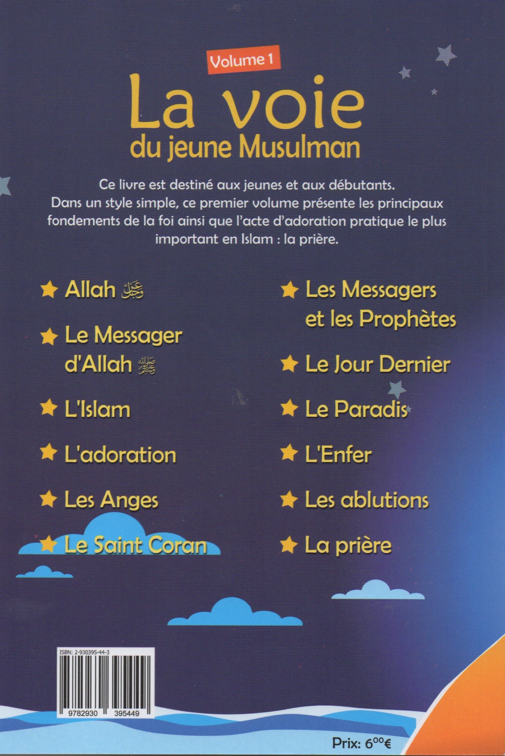 La voie du jeune musulman - volume 1