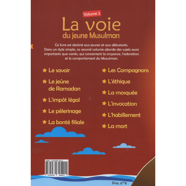 La voie du jeune musulman - volume 2