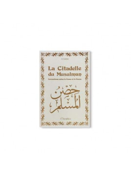La Citadelle du Musulman - Couverture blanche dorée (français/arabe/phonétique)