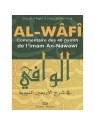 Al Wafi, commentaire des 40 hadiths Nawawi - Editions Ennour