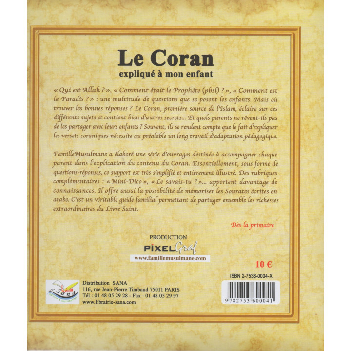 Le Coran expliqué à mon Enfant - Tome 1