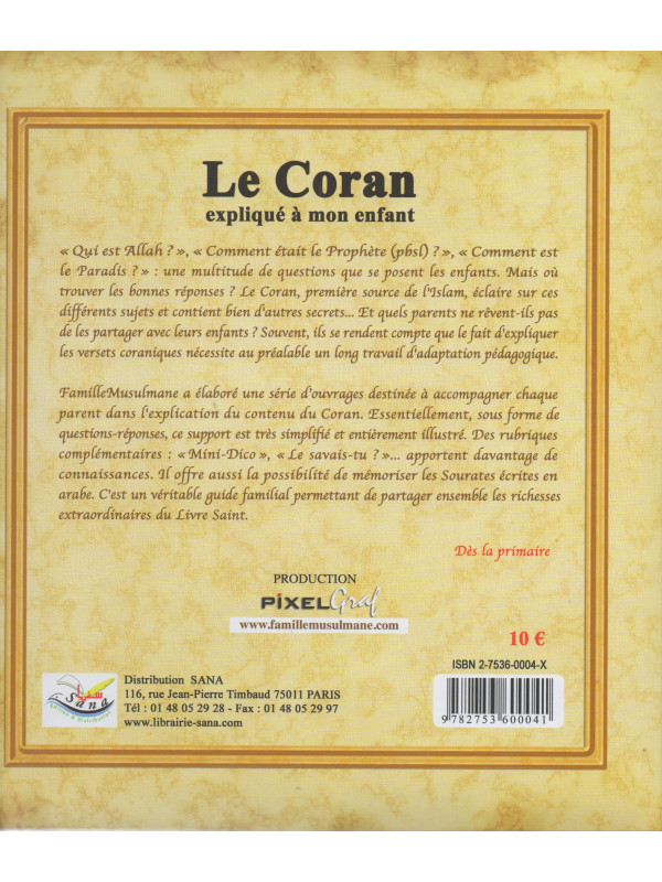 Le Coran expliqué à mon Enfant - Tome 1