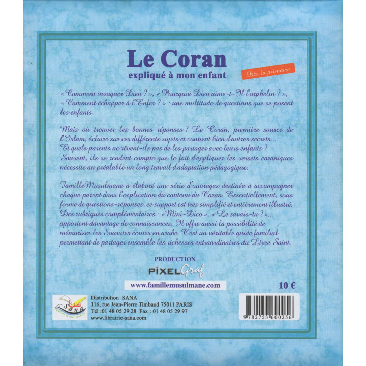 Le Coran expliqué à mon Enfant - Tome 3