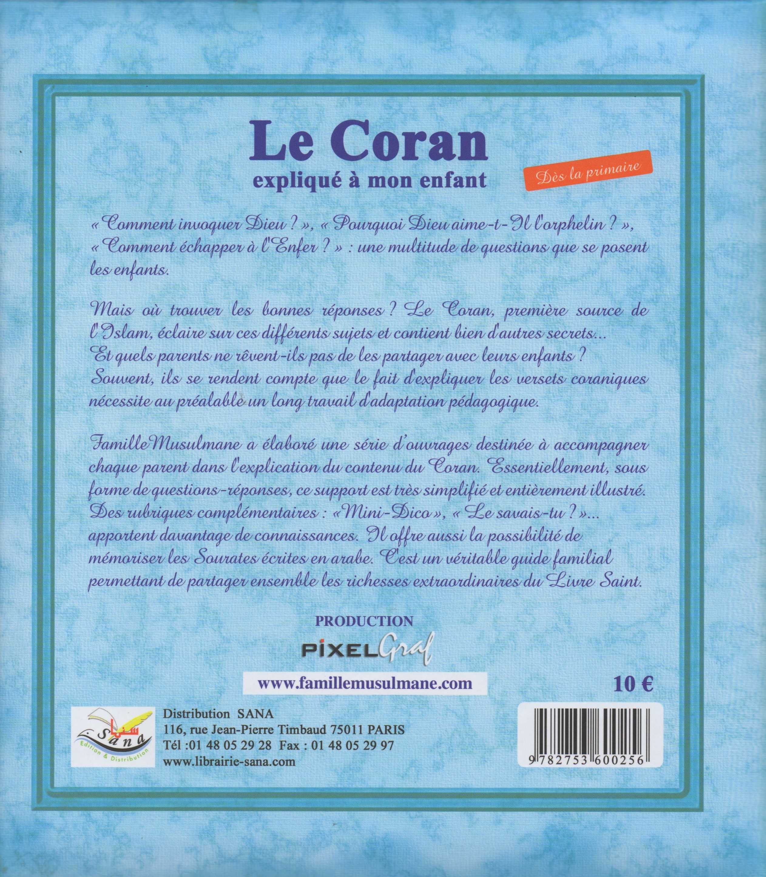 Le Coran expliqué à mon Enfant - Tome 3