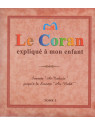Le Coran expliqué à mon Enfant - Tome 5