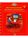 L'histoire du petit Hicham - Tome 1 : Les invocations du petit Musulman