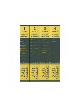 Zad Al-Ma'âd : Muhammad (Saw) Modèle De Réussite, De Ibn Qayyim Al-Jawziyya, Version Intégrale (4 Volumes)