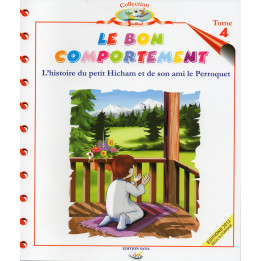 L'histoire du petit Hicham - Tome 4 : Le bon comportement