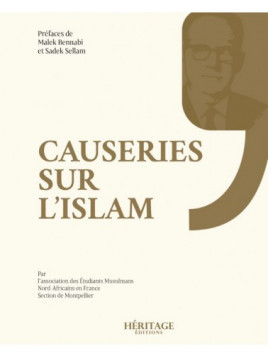 Causeries sur l'islam - collectif - Héritage éditions