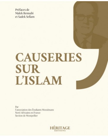 Causeries sur l'islam - collectif - Héritage éditions
