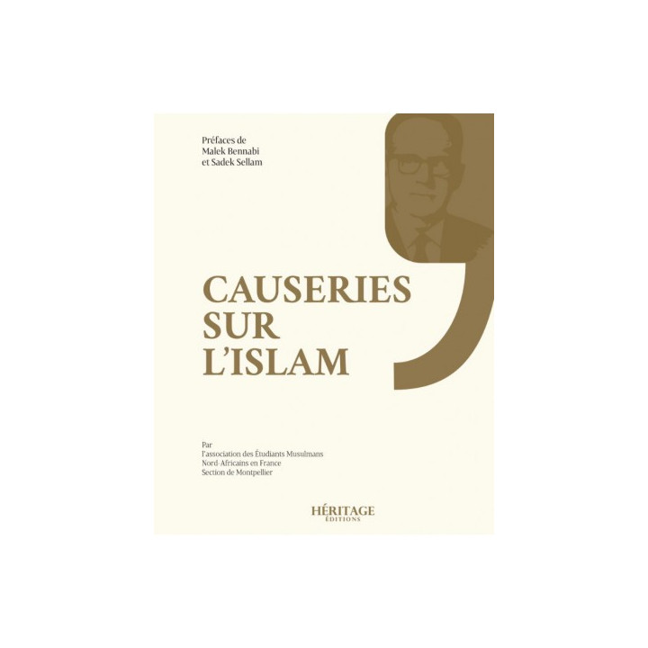 Causeries sur l'islam - collectif - Héritage éditions