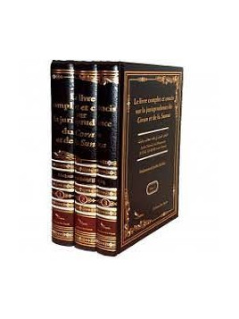 Le Livre Complet Et Concis Sur La Jurisprudence Du Coran Et De La Sunna, De M. Subhî Hallâq (3 Tomes, Français/Arabe)