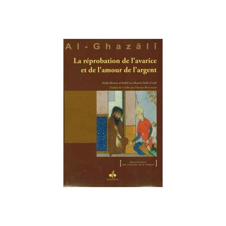 Vigilance du cœur et examen de conscience - Al-Ghazâlî - Al Bouraq