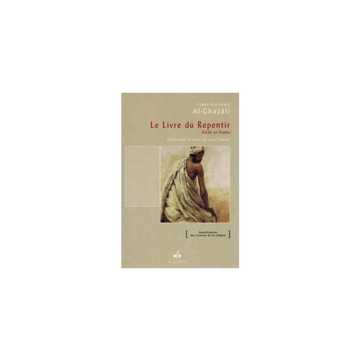 Vigilance du cœur et examen de conscience - Al-Ghazâlî - Al Bouraq
