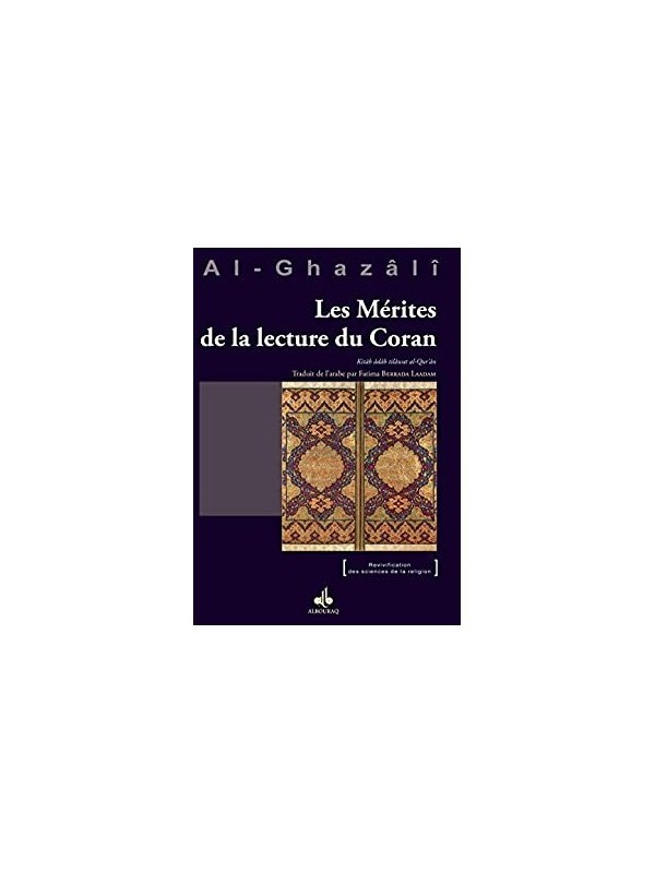 Vigilance du cœur et examen de conscience - Al-Ghazâlî - Al Bouraq