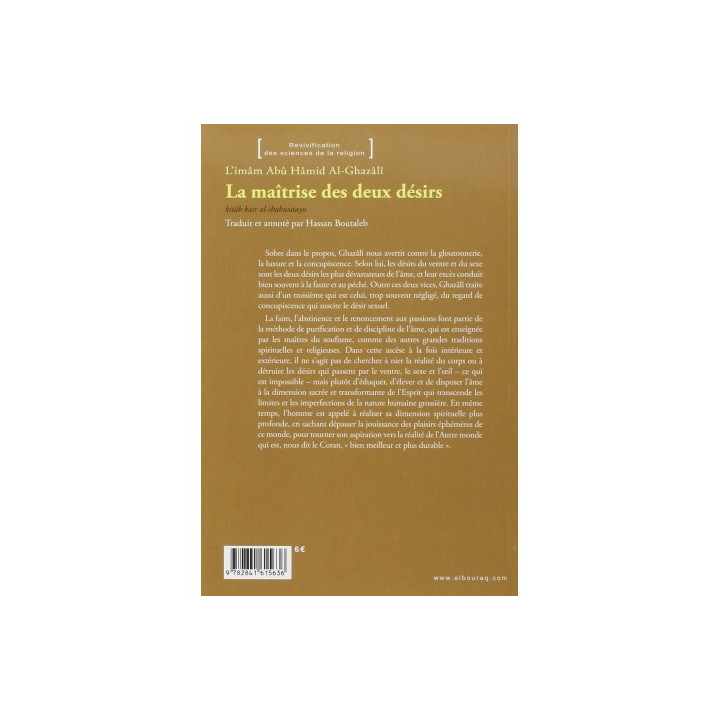 La maîtrise des deux désirs - Abû Hâmid Al-Ghazâlî - Al BouraqCatalogue  Produits