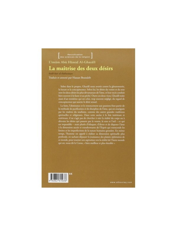 La maîtrise des deux désirs - Abû Hâmid Al-Ghazâlî - Al BouraqCatalogue  Produits