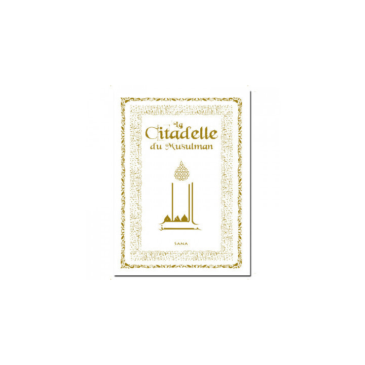 La citadelle du musulman (édition luxe)-  Rose - Al Qahtani- Edition Sana