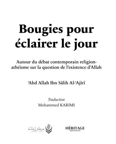 Bougies pour éclairer le jour - héritage édition