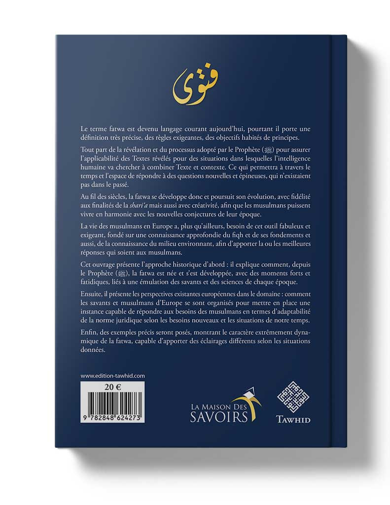 La Fatwa Histoire, perspectives et défis européens - Gökmen Lokman Çitak - Editions Tawhid