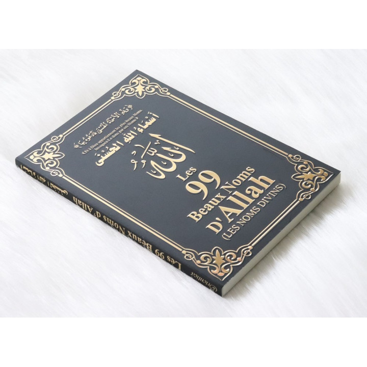 Les 99 Beaux Noms d'Allah - Noir doré - Editions Orientica