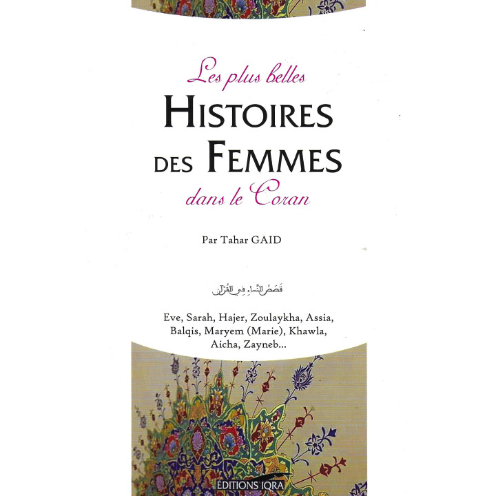 Histoires des femmes dans le Saint Coran Tahar GAID
