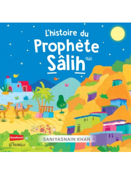 L'histoire du Prophète...