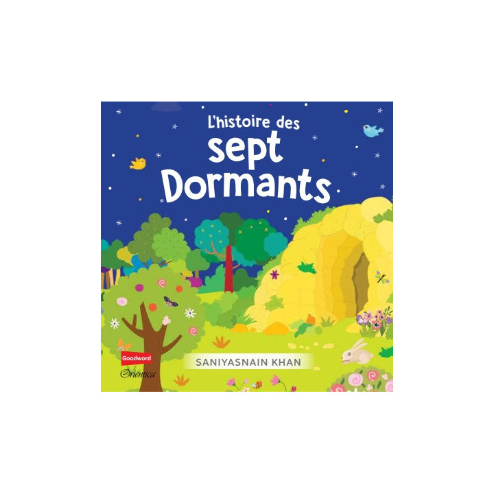 L'histoire des Sept Dormants (Livre avec pages cartonnées) - Orientica