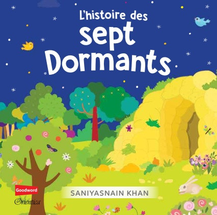 L'histoire des Sept Dormants (Livre avec pages cartonnées) - Orientica