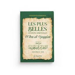 Les plus belles citations spirituelles d'Ibn Taymiyya - Sâlih Ahmad Al-Qhâmî - éditions Al-Hadîth