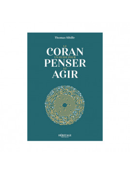 Le Coran : un guide pour...