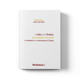 La lettre d’un chrétien qui explique à son frère les raisons de sa conversion à l’islam – Éditions Révélations