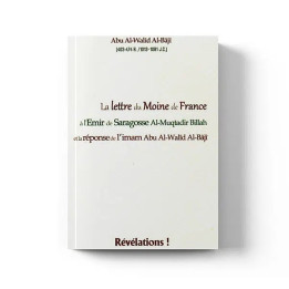 La lettre du moine de France à l'Emir de Saragosse - Éditions Révélations