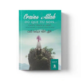 Crains Allah où que tu sois… – Éditions Dine Al Haqq