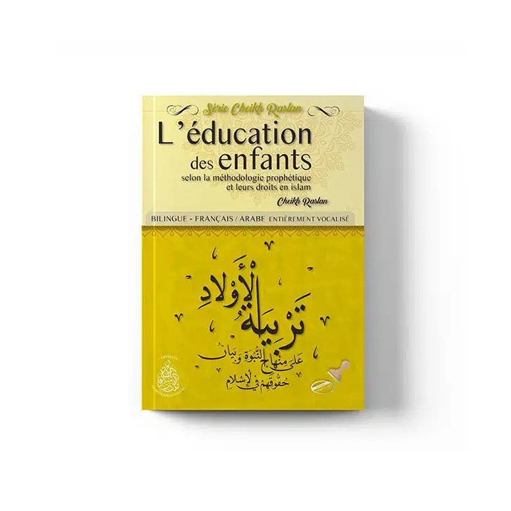 L’éducation des enfants - Editions pieux prédécesseurs