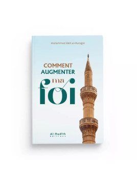 Comment augmenter ma foi -...