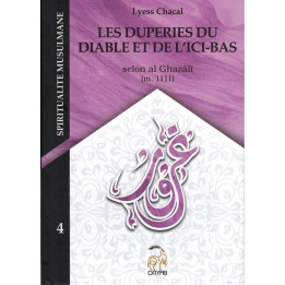Les duperies du diable et de l'ici-bas - Tome 4 - Lyess Chacal