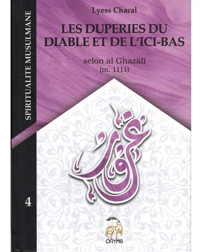 Les duperies du diable et de l'ici-bas - Tome 4 - Lyess Chacal
