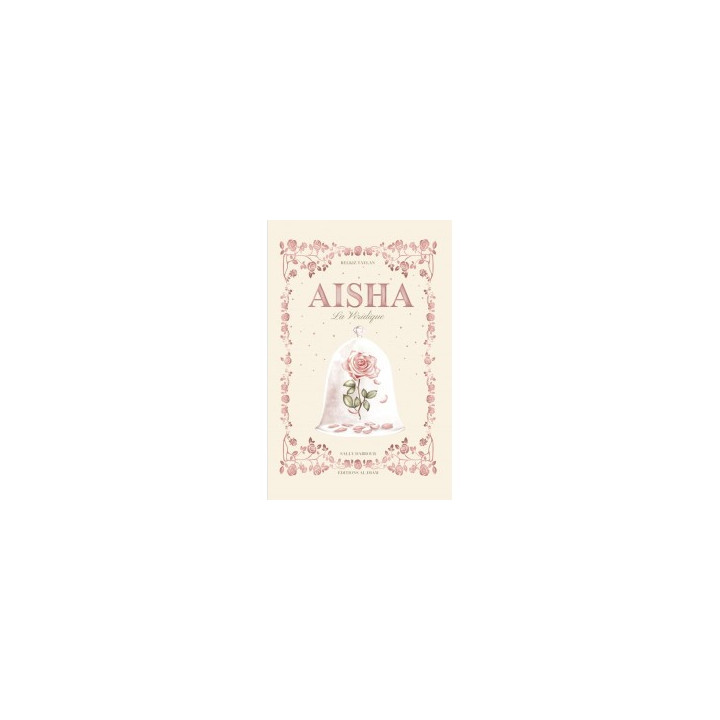 Aisha La Véridique - Version Jeunesse - Edition al Imam