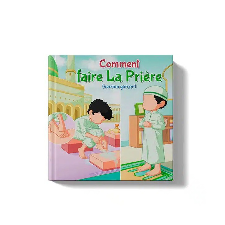 Comment faire la Prière (Version Garçon) - Athariya Kids