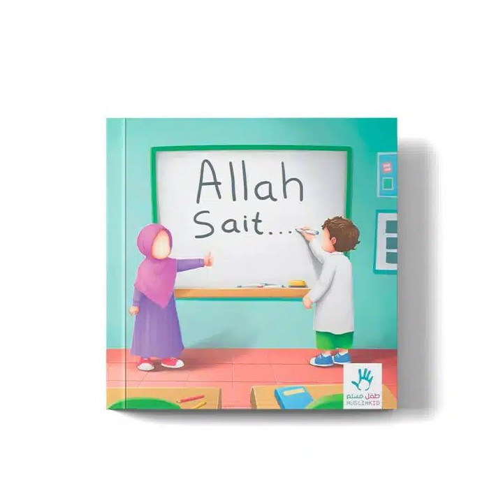 Allah sait… – Éditions MuslimKid