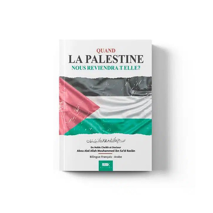Quand la Palestine nous reviendra-t-elle ? Éditions Kataba