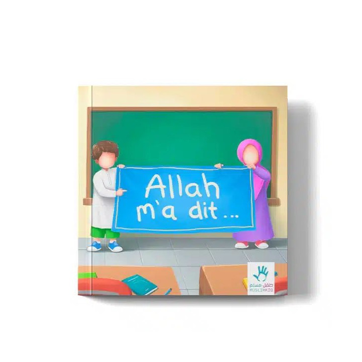 Allah m’a dit… – Éditions MuslimKid