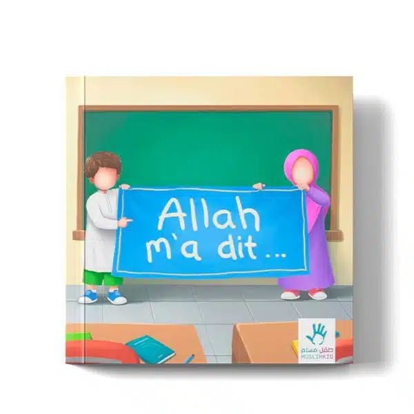 Allah m’a dit… – Éditions MuslimKid