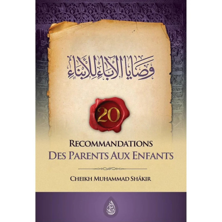 20 Recommandations des parents aux enfants