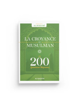 La Croyance du Musulman en...