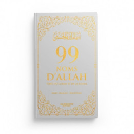 99 Noms D'Allah - Gris - Tirés Du Coran Et De La Sunna Editions Al Hadith